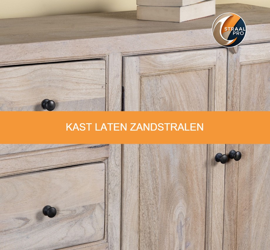 Kast laten zandstralen