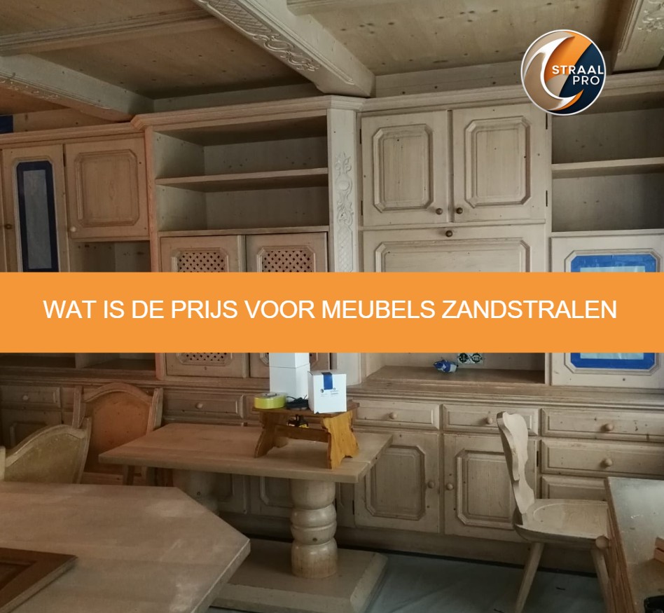 Wat is de prijs voor meubels zandstralen