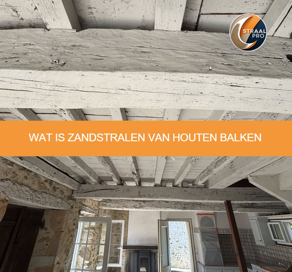 Wat is zandstralen van houten balken