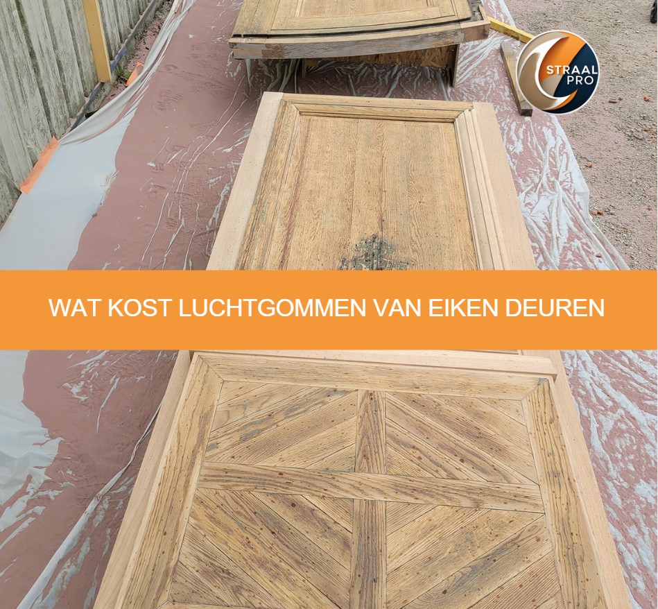 Wat kost luchtgommen van eiken deuren