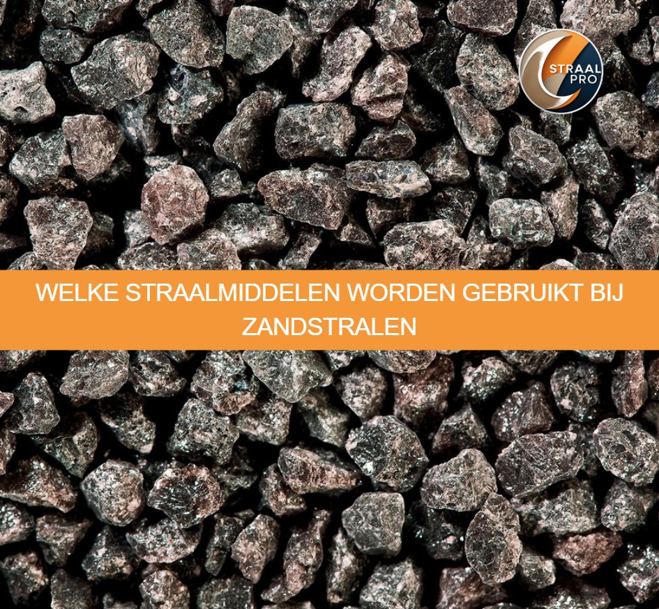 Welke straalmiddelen worden gebruikt bij zandstralen